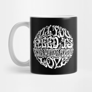 All You Need Mug